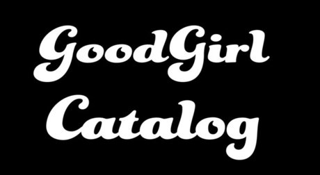 Goodgirlcatalog